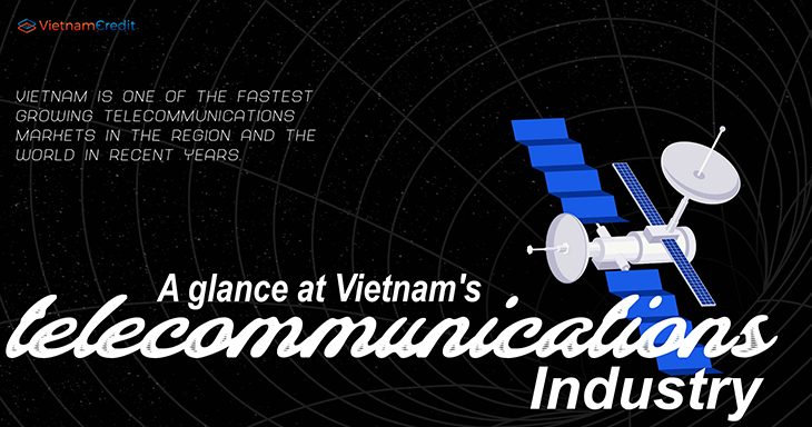 A glance at Vietnam's telecommunications industry